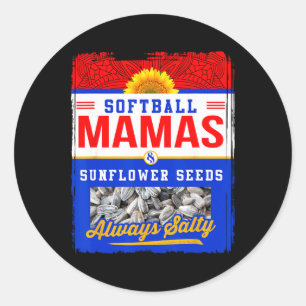 Softbal Mama's En Zonnebloempitten Altijd Zout Shi Ronde Sticker