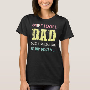 Softball als een honkbal, maar met grotere ballen t-shirt