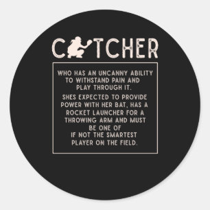 Softball Catcher Girl Funny Baseball Player Humor Ronde Sticker