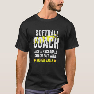 Softball Coach Definition Adult Humor Softball Ca T-shirt