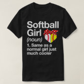 Softball Girl Definition Sassy Sports Funny Softba T-shirt (Design voorkant)