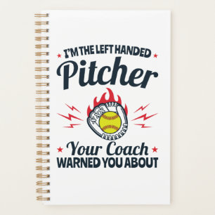 Softball I'm the Left Handed Pitcher Funny