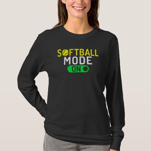 Softball Mode On Softball T-shirt (Voorkant)