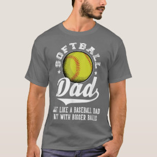 Softball Pap als een honkbalvader met grotere ball T-shirt