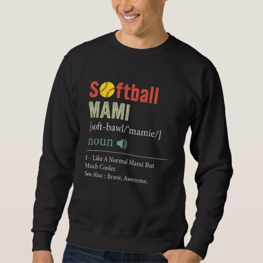 Softball Player Sport  Softball Mami Definition 1 Trui (Voorkant)