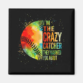 Softball-shirt Crazy Catcher Funny Youth Teen Girl Magneet (Voorkant)