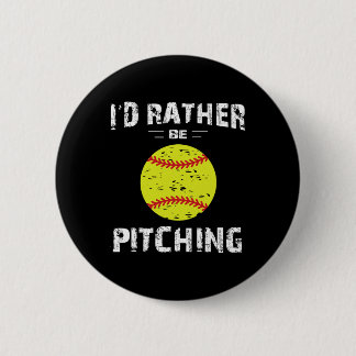 Softball Shirts For Girls Pitcher, I'd Rather Be P Ronde Button 5,7 Cm