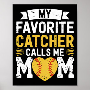Softbalspeler, Mijn Favoriete Catcher Belde  Poster