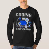 Software Developer Programmer Coder Coding Is My C T-shirt (Voorkant)