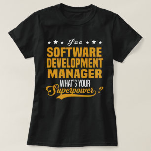 Software Development Manager T-shirt