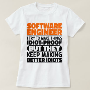 Software Engineer Ik probeer dingen grappig te mak T-shirt