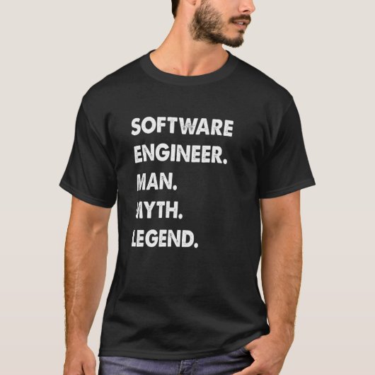 Software Engineer Man Myth Legend T-shirt (Voorkant)