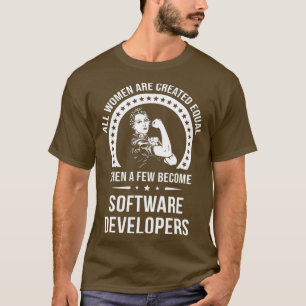 Software Ontwikkelaar voor Vrouwen Software T-shirt