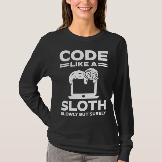 Softwareontwikkelaar Codeert Als Een Luiaard Langz T-shirt (Voorkant)