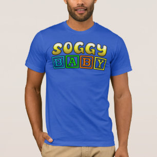 SOGGY-BABY T-SHIRT