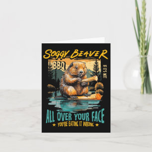 Soggy Beaver BBQ als het niet helemaal over je gez Kaart