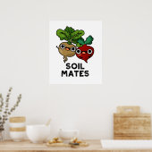 Soil Mates Funny Beet Root Pun Poster (Keuken)