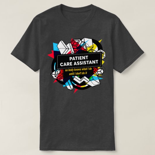 SOINS AUX PATIENTS ASSISTANT Classique TShirt (Design devant)