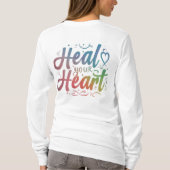 Soins ton coeur T-shirt (Dos)