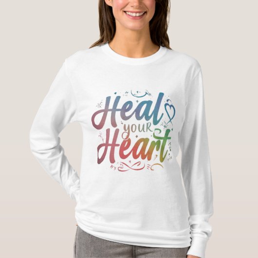 Soins ton coeur T-shirt (Devant)