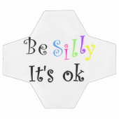 Sois bête, c'est pas grave. (Plat)