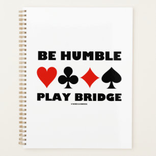Sois humble Play Bridge Quatre combinaisons de car