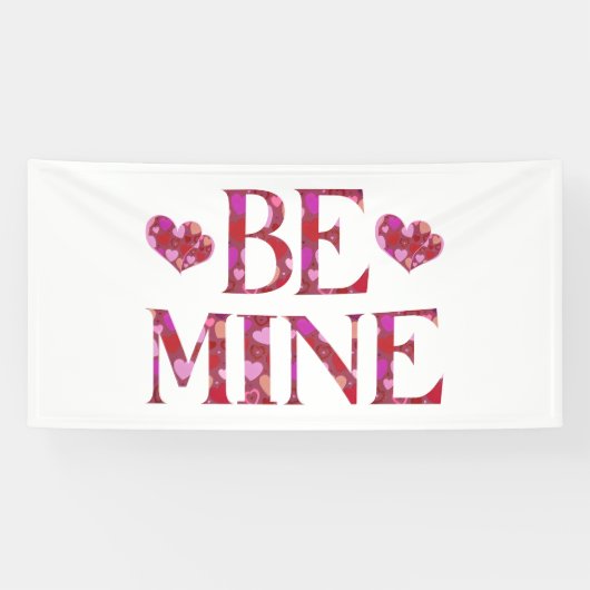 Sois Mien Bannière de vinyle de la Saint-Valentin (Horizontal)