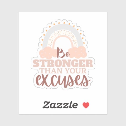 "Sois Plus Forte Que..." Stickers personnalisés en (Feuille)