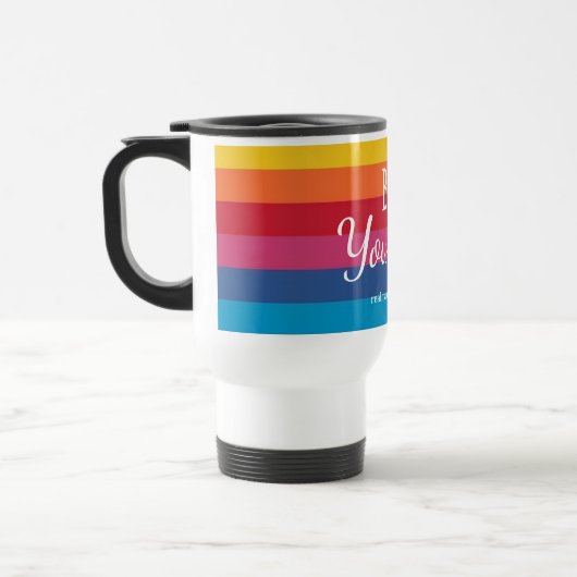 Sois Toi-Même Voyage Mug (Gauche)
