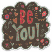 Sois-tu amusant Encouragement Inspirivity Sticker (Devant)