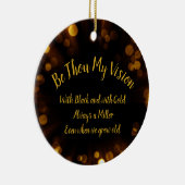 Sois-tu ma vision Ornement céramique (Droite)