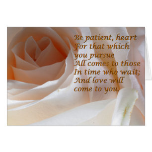Sois un coeur patient