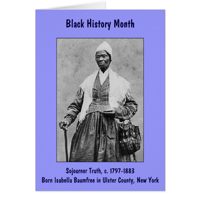 Sojourner Truth ~ Black History Maandkaart (klein) (Voorkant)
