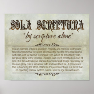 "SOLA SCRIPTURA" 14x11-Poster (Archival, steen) Poster
