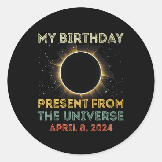 Solar Eclipse 2024 Verjaardag Cadeau 4.8.24 Totali Ronde Sticker (Voorkant)