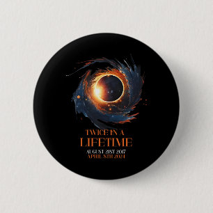 Solar Eclipse Shirt twee keer in het leven 2024 So Ronde Button 5,7 Cm