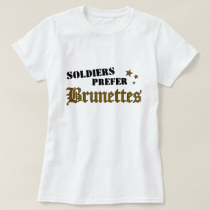 Soldaten verkiezen Brunettes T-shirt