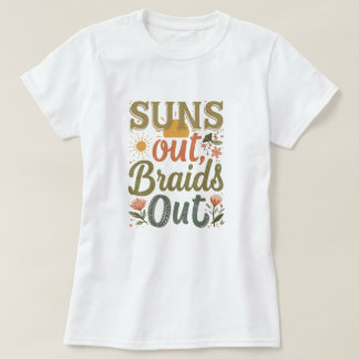 "Soleil Dehors Tresses Dehors" T-shirt Amour de Co