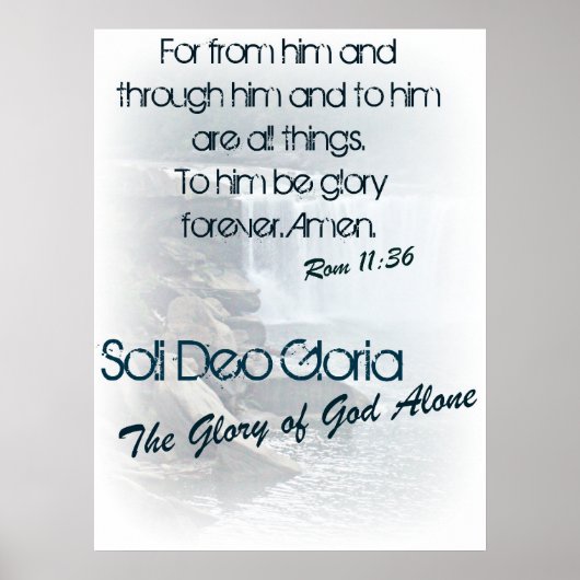 Soli Deo Gloria/ The Glory of God Alone Poster (Voorkant)