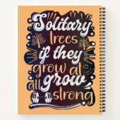 Solitaire bomen, als ze al groeien, worden sterk notitieboek (Achterkant)