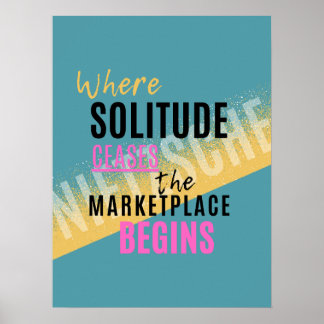 Solitude Introspection Introvert Nietzsche quote Poster
