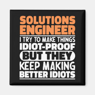 Solutions Engineer Ik probeer het grappig cool te Magneet