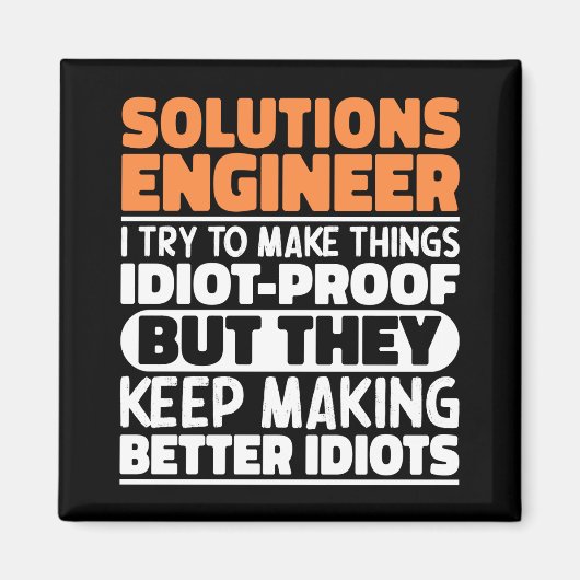 Solutions Engineer Ik probeer het grappig cool te Magneet (Voorkant)