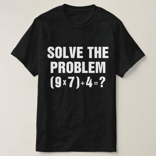 Solve The Problem 67 Meme Math Teacher Gen Alpha  T-shirt (Design voorkant)