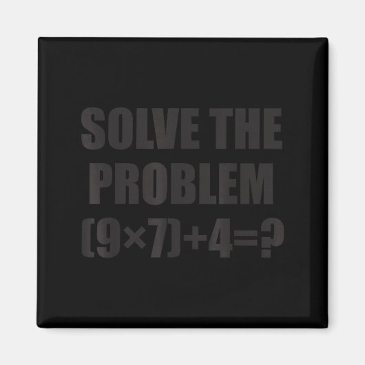 Solve The Problem Funny 67 Meme Brainrot Math Teac Magneet (Voorkant)
