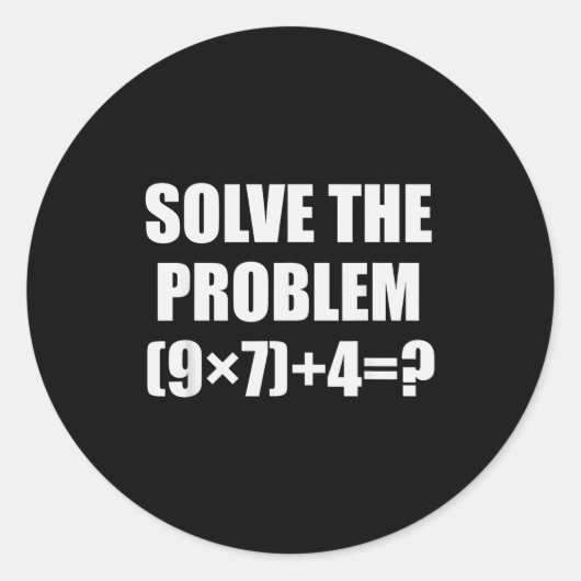 Solve The Problem Funny 67 Meme Brainrot Math Teac Ronde Sticker (Voorkant)