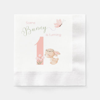 Some BUNNY is turning ONE dessert napkin Servet