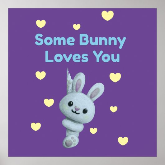Some Bunny Loves You Poster (Voorkant)