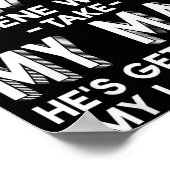 Some Days I Wish Jolene Would Take My Man He's Get Poster (Hoek)