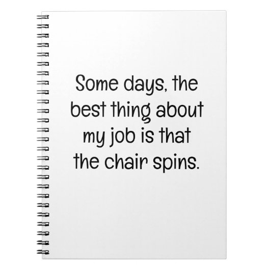 Some Days, the Best Thing at Work Notitieboek (Voorkant)